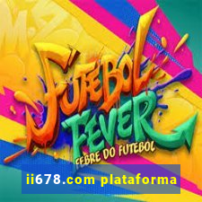 ii678.com plataforma